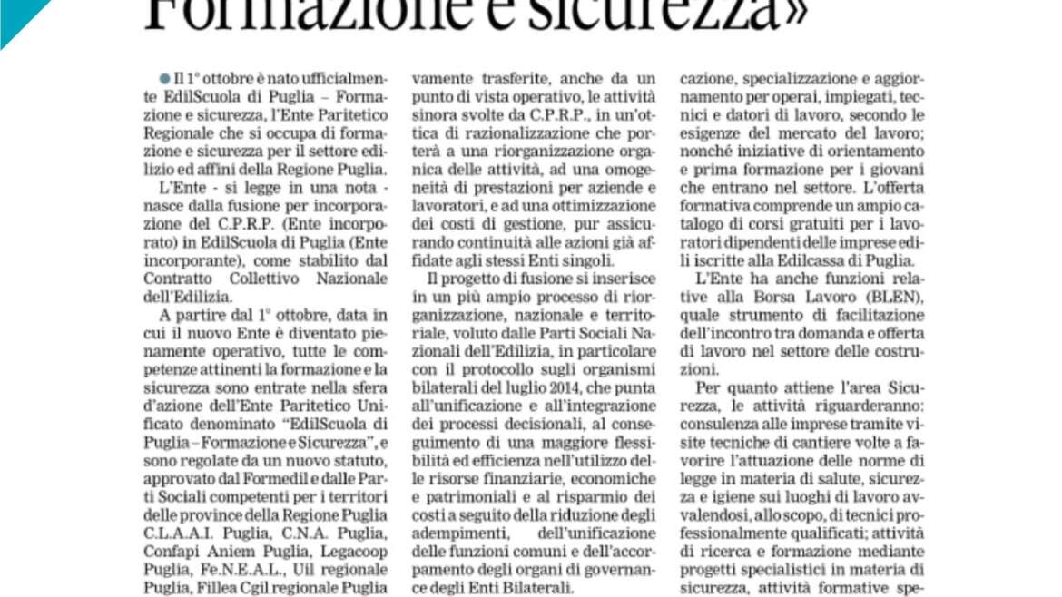 Anche sulla #GazzettaDelMezzogiorno si parla della nascita di EdilScuola di Puglia – Formazione e Sicurezza.